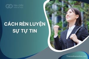 10 cách rèn luyện sự tự tin bên trong, tỏa sáng bên ngoài
