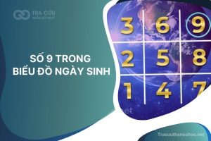 Số 9 trong biểu đồ ngày sinh thần số học nói lên điều gì?