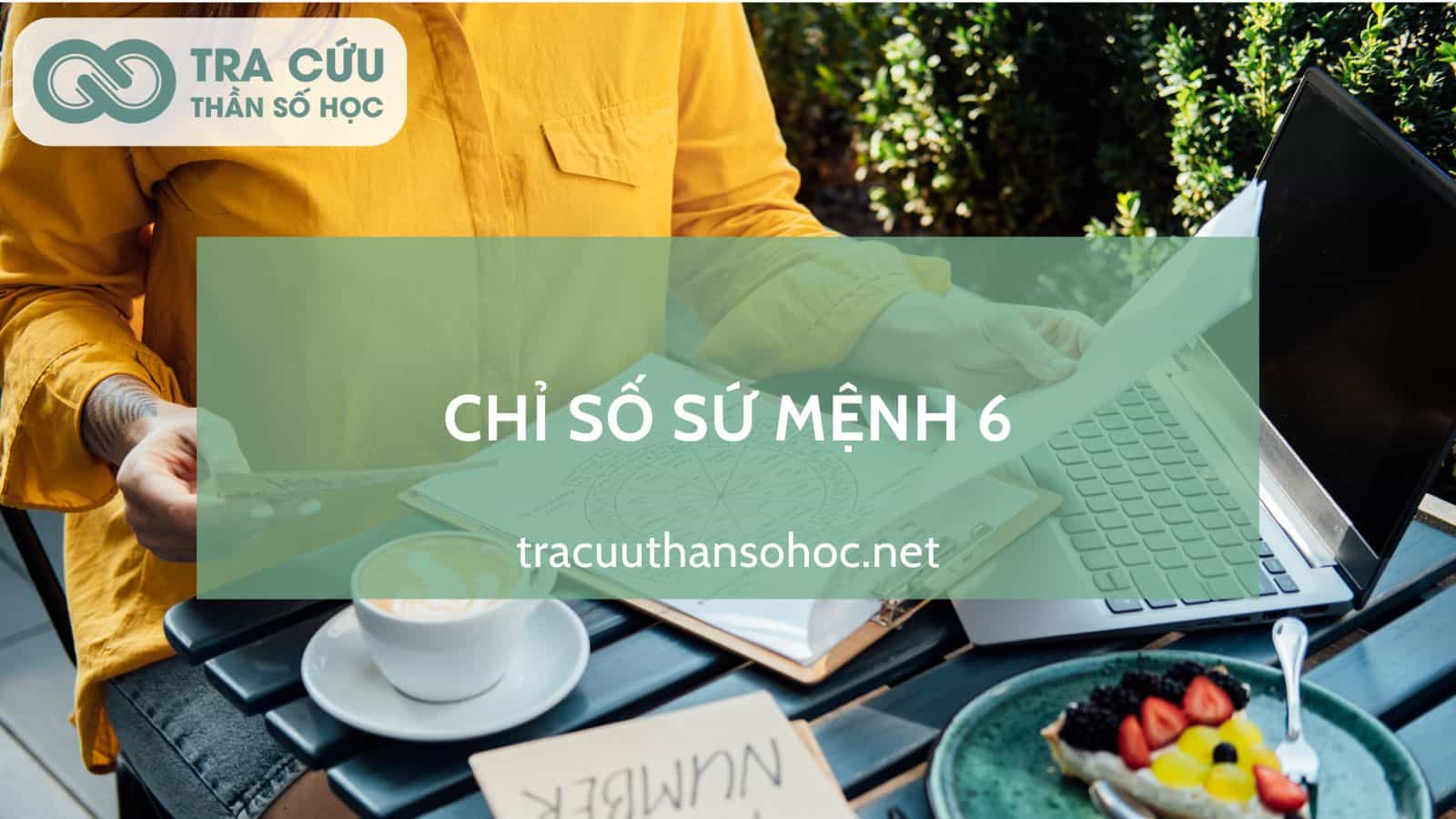 Ý nghĩa chỉ số sứ mệnh 6