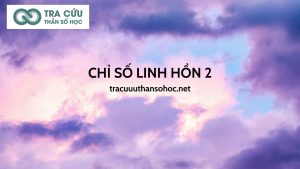 Chỉ số linh hồn 2