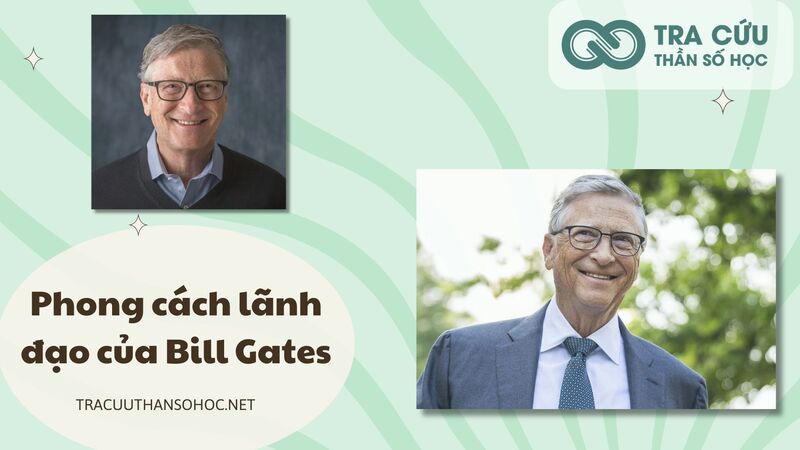 Phong cách lãnh đạo của Bill Gates