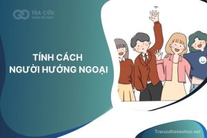 Tính cách người hướng ngoại: Khám phá chi tiết về ưu nhược điểm