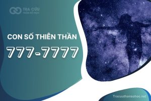 Giải mã con số thiên thần 777-7777: Cơ hội giác ngộ tâm linh và phát triển trí tuệ nội tâm