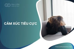 Cảm xúc tiêu cực: Nguyên nhân và cách kiểm soát để cuộc sống bình an