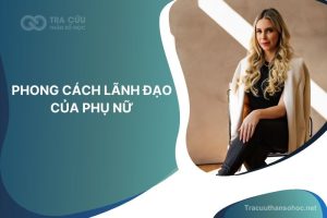 Phong cách lãnh đạo của phụ nữ là gì? Ưu điểm và nhược điểm