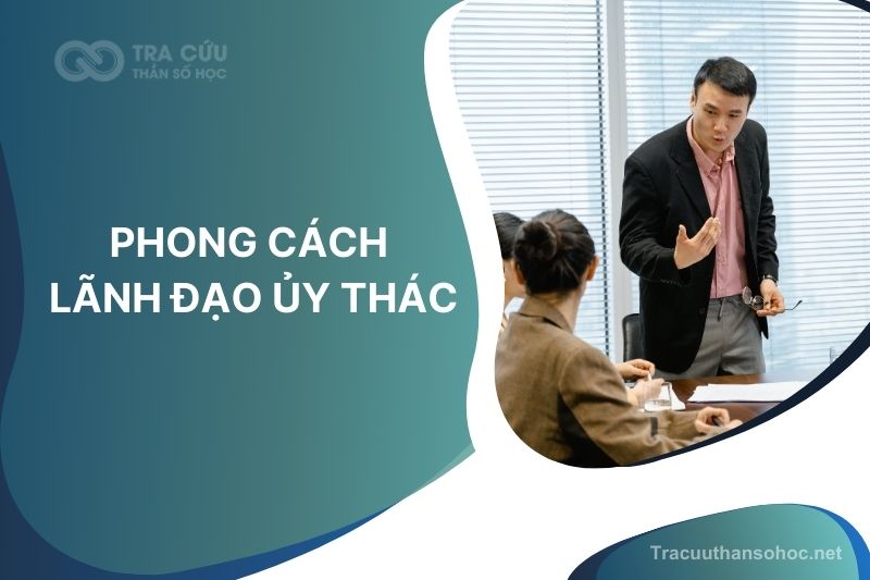 Phong cách lãnh đạo ủy thác là gì? Ưu và nhược điểm chi tiết