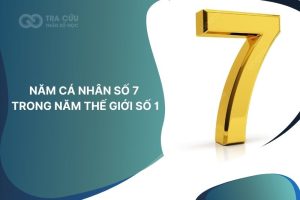 Năm cá nhân số 7 trong năm thế giới số 1: Thời điểm chiêm nghiệm, phát triển nội tâm