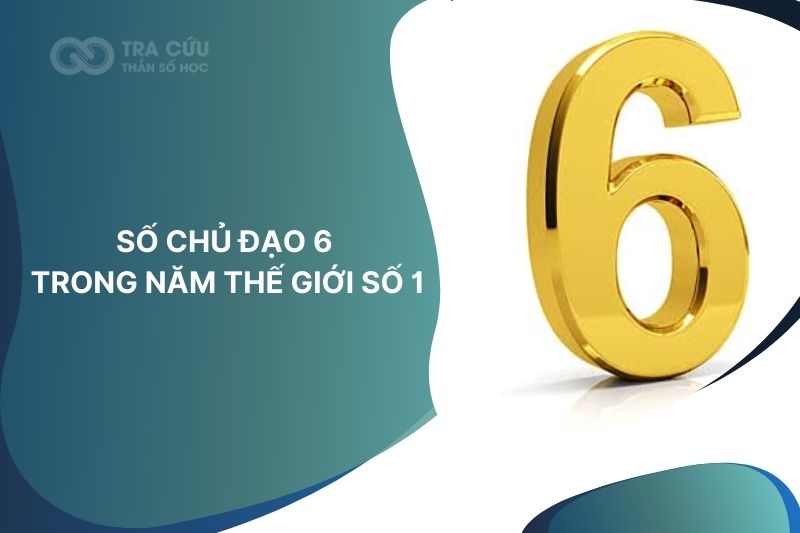 Số chủ đạo 6 trong năm thế giới số 1: Tái cấu trúc mối quan hệ và mục tiêu cá nhân